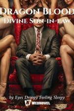 Dragon Blood Divine Son-in-law