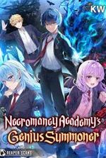 Necromancer Academy’s Genius Summoner