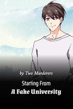 Starting from a Fake University