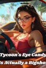 Tycoon’s Eye Candy Is Actually a Bigshot