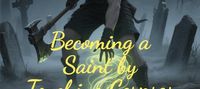 Becoming a Saint by Touching Corpses