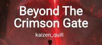 Beyond The Crimson Gate