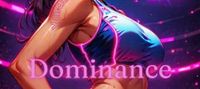 Dominance Evolution System: Sweat, Sex, and Streetball