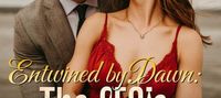Entwined by Dawn: The CEO's Relentless Obsession