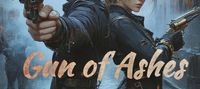 Gun of Ashes