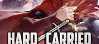 Hard Carried by My Sword