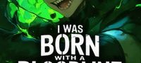 I Was Born With A Bloodline That Ended The World