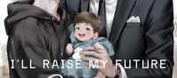 I'll Raise My Future Omega Son-in-law