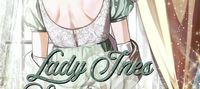 Lady Ines Scandalous Hobby
