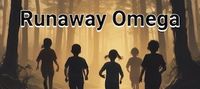 Runaway Omega