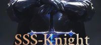 SSS-Knight in a Hero World