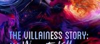 The Villianess story: A 100 ways to kill your husband